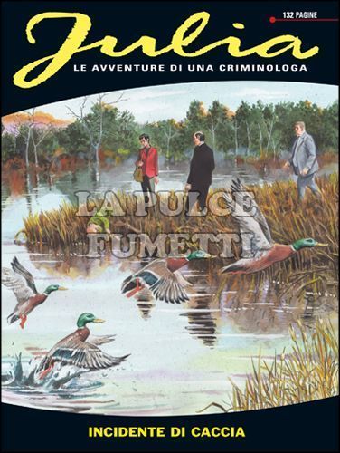 JULIA #   172: INCIDENTE DI CACCIA
